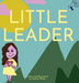 Little Leader by Rachel White