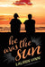 he was the sun by Lauren Vinn