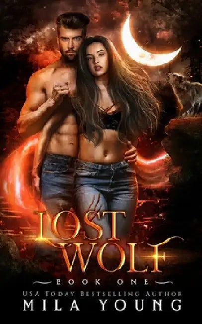 Lost Wolf: Paranormal Wolf Shifter Romance by Mila Young