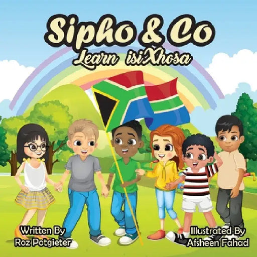 Sipho & Co learn isiXhosa by Roz Potgieter