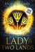 Lady of the Two Lands (Large Print Version) by Kylie Quillinan
