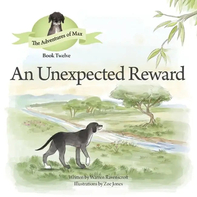 An Unexpected Reward. by Warren Ravenscroft