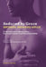 Seduced By Grace: Contemporary spirituality, Gay experience, and Christian faith by Michael Bernard Kelly