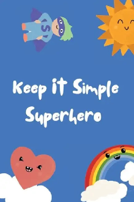 Keep It Simple Superhero Pocketbook by Nicole Eeles