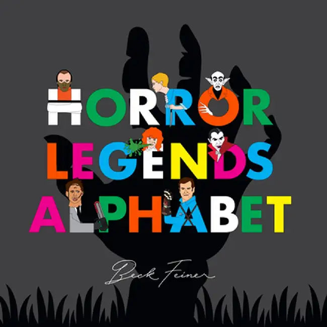 Horror Legends Alphabet by Beck Feiner