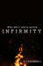 Infirmity by R. J. O'Donnell