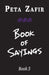Book of Sayings Book 3 by Peta Zafir