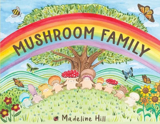 Mushroom Family by Madeline Hill