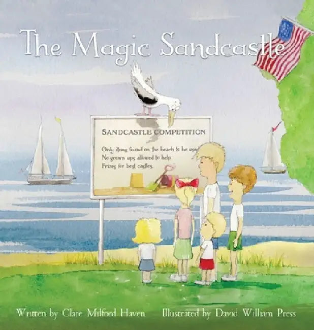 The Magic Sandcastle by Clare Milford Haven