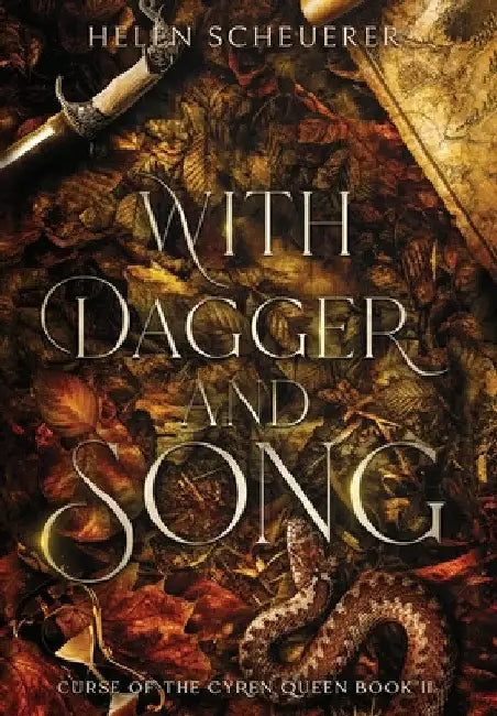 With Dagger and Song by Helen Scheuerer