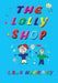 The Lolly Shop by Lauren A. Hackney