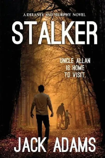 Stalker by Jack Adams