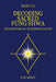Decoding Sacred Fung Shwa: Metaphysical Interpretation by O. M. Kelly