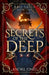 Secrets of the Deep by Andre Jones