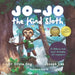 Jo-Jo the Kind Sloth: A children's book about developing self-compassion by Joseph Lee