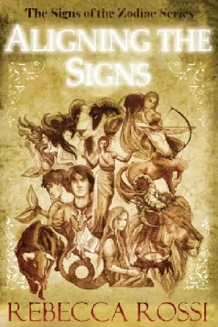 Aligning The Signs by Rebecca Rossi