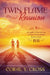 Twin Flame Reunion by Coral Y. Cross