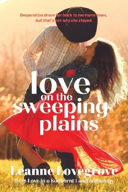Love on the Sweeping Plains by Leanne Lovegrove