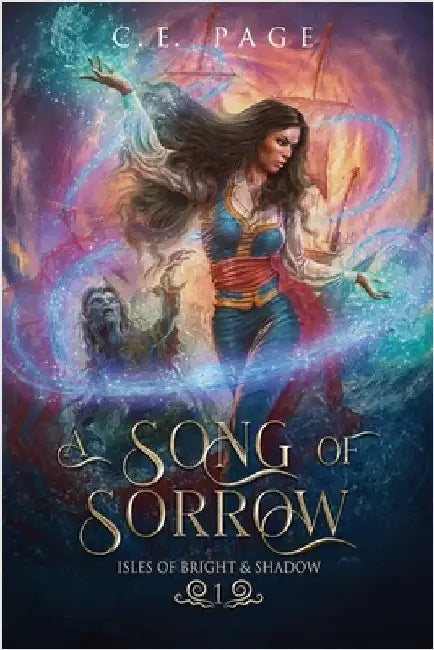 A Song of Sorrow by Page, C. E.