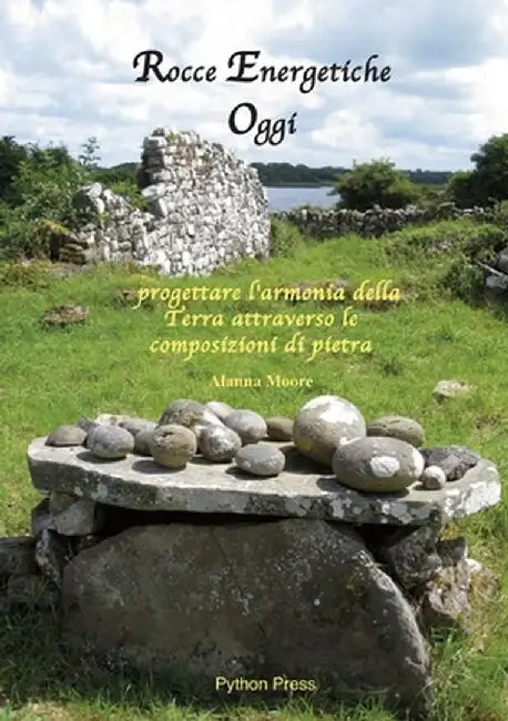 Rocce energetiche oggi by Alanna Moore