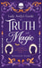 Lady Avely's Guide to Truth and Magic by Rosalie Oaks