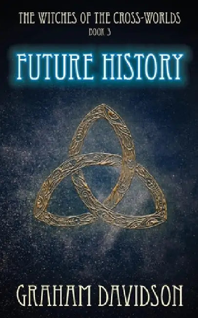 Future History by Graham Davidson
