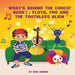 What's Behind the Couch? Book 1: Floyd, Fro and the Toothless Alien by Despina Harris