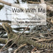 Walk with Me (Softcover) by Caryn Maciejewski