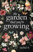 The Garden That You're Growing by Rachel H