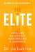 The Elite: Think Like an Athlete Succeed Like a Champion (High Performance Thinking) by Jo Lukins, Johnathan Thurston