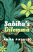 Sabiha's Dilemma by Amra Pajalic