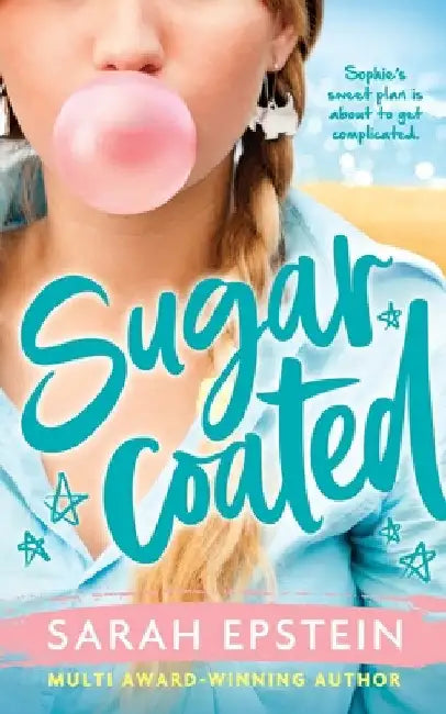 Sugarcoated: Leftovers Book 1 by Sarah Epstein