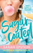 Sugarcoated: Leftovers Book 1 by Sarah Epstein
