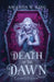 Death of the Dawn by Amanda V. King