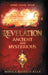 REVELATION Ancient and Mysterious by Monica Bennett-Ryan