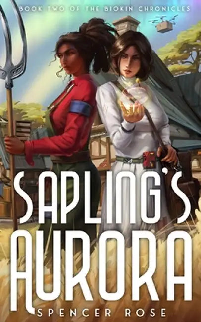 Sapling's Aurora by Spencer Rose
