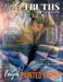 Fierce Truths Magazine - Issue 18 by Fierce Truths Magazine