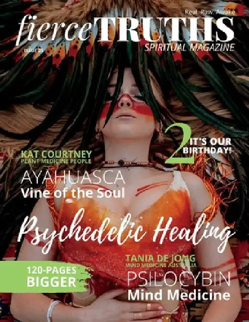 Fierce Truths Magazine - Issue 25 by Fierce Truths Magazine