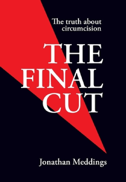 The Final Cut by Jonathan I. Meddings