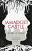 Jamadget Castle: A Dark Fantasy by Maddy O'Toole