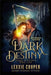Dark Destiny by Lexxie Couper