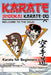 Karate - Welcome to the Dojo. Jindokai Karate-Do Edition: Karate for Beginners by Marko Fagerroos