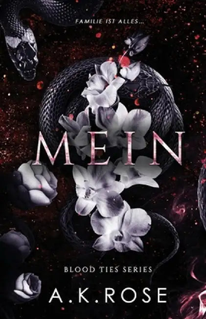 Mein by A. K. Rose