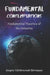 Fundamental Contemplations: Fundamental Theories of the Universe by Jasper Littlewood-Brennan