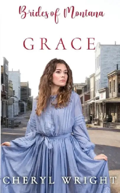 Grace by Cheryl Wright