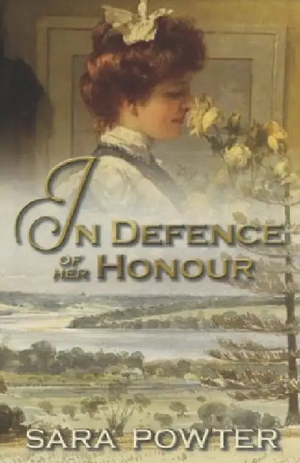 In Defence of Her Honour by Sara Powter