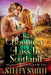 The Bonniest Lass in Scotland: Highland Hearts by Steffy Smith