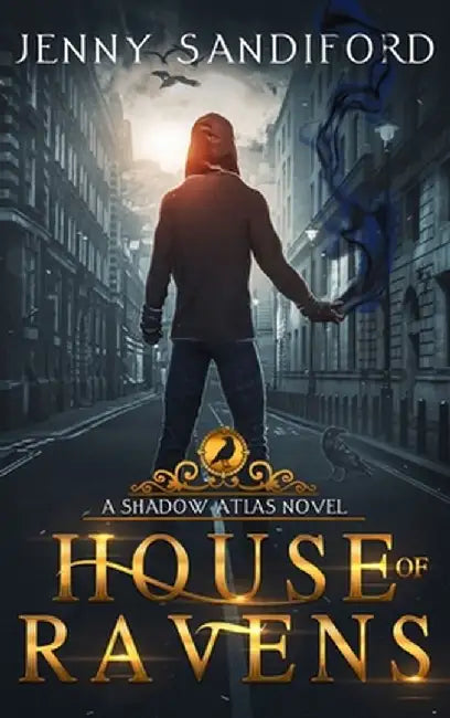 House of Ravens by Jenny Sandiford