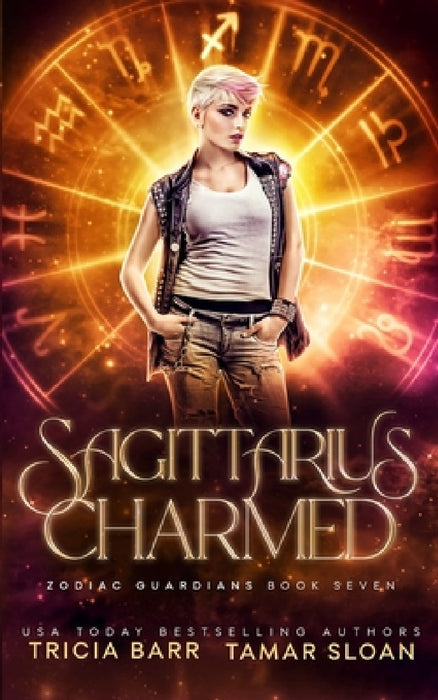 Sagittarius Charmed: A Fated Mates Superhero Saga by Tricia Barr