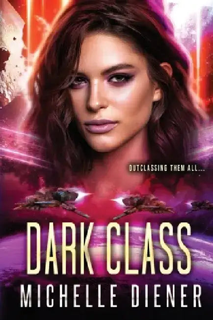 Dark Class by Michelle Diener